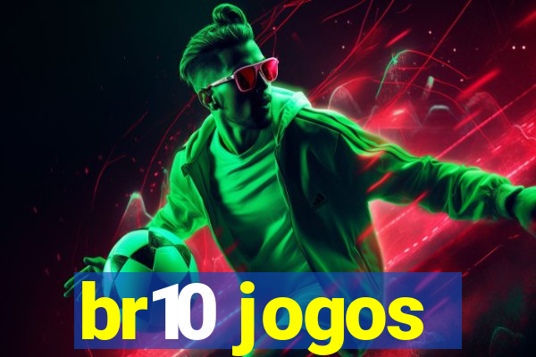 br10 jogos